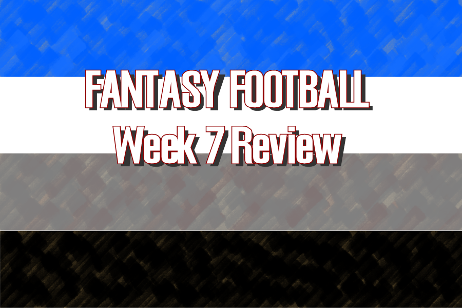 Fantasy Football Week 7 Recap