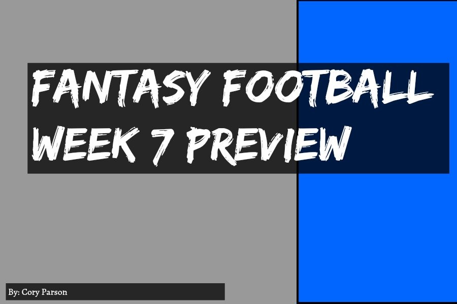 Fantasy Football Week 7 Preview
