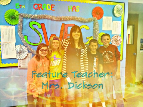 Mrs. Dickson really enjoys teaching fifth grade.
