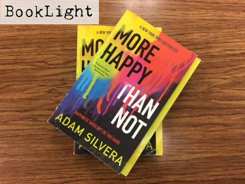 More Happy Than Not, a novel written by Adam Silvera, was added to Mr. Naylors book collection the beginning of this school year. 