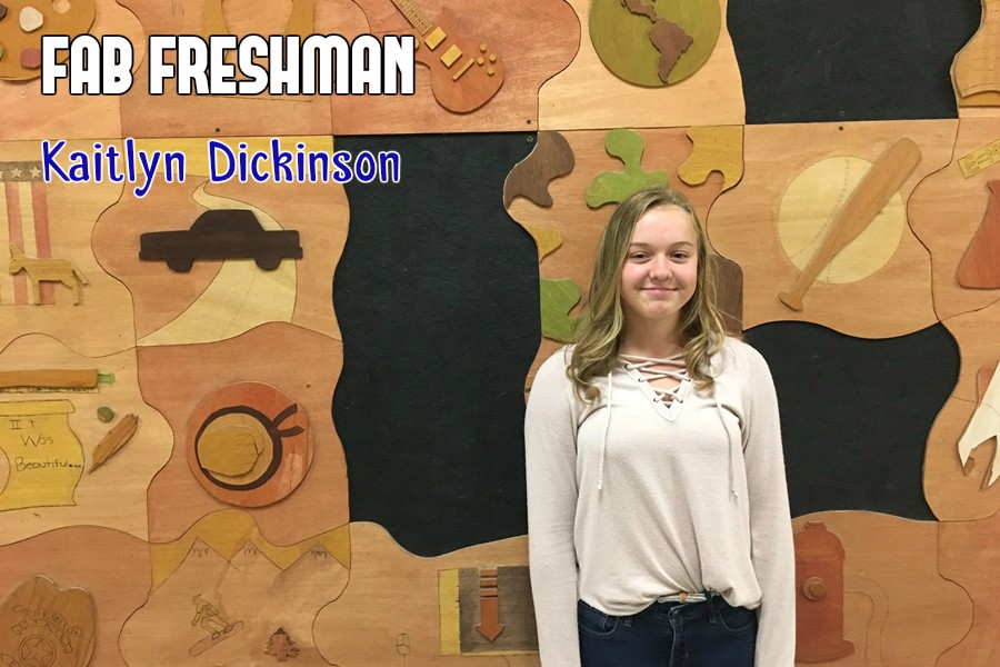 Kaitlyn Dickinson is an easy-going freshman.