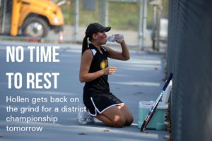 Tina Hollen is in the hunt for a District 6 single tennis championship.