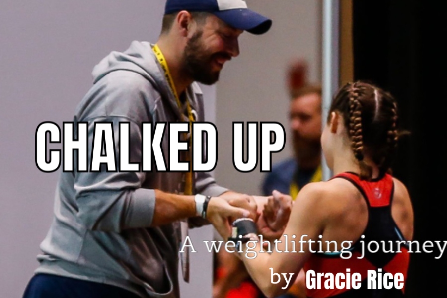 CHALKED UP: A Week of Training