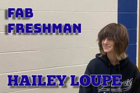 Hailey Loupe is this weeks Fab Freshman.