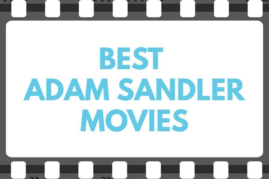 Adam Sandler has a long list of movies that have become cultural icons.