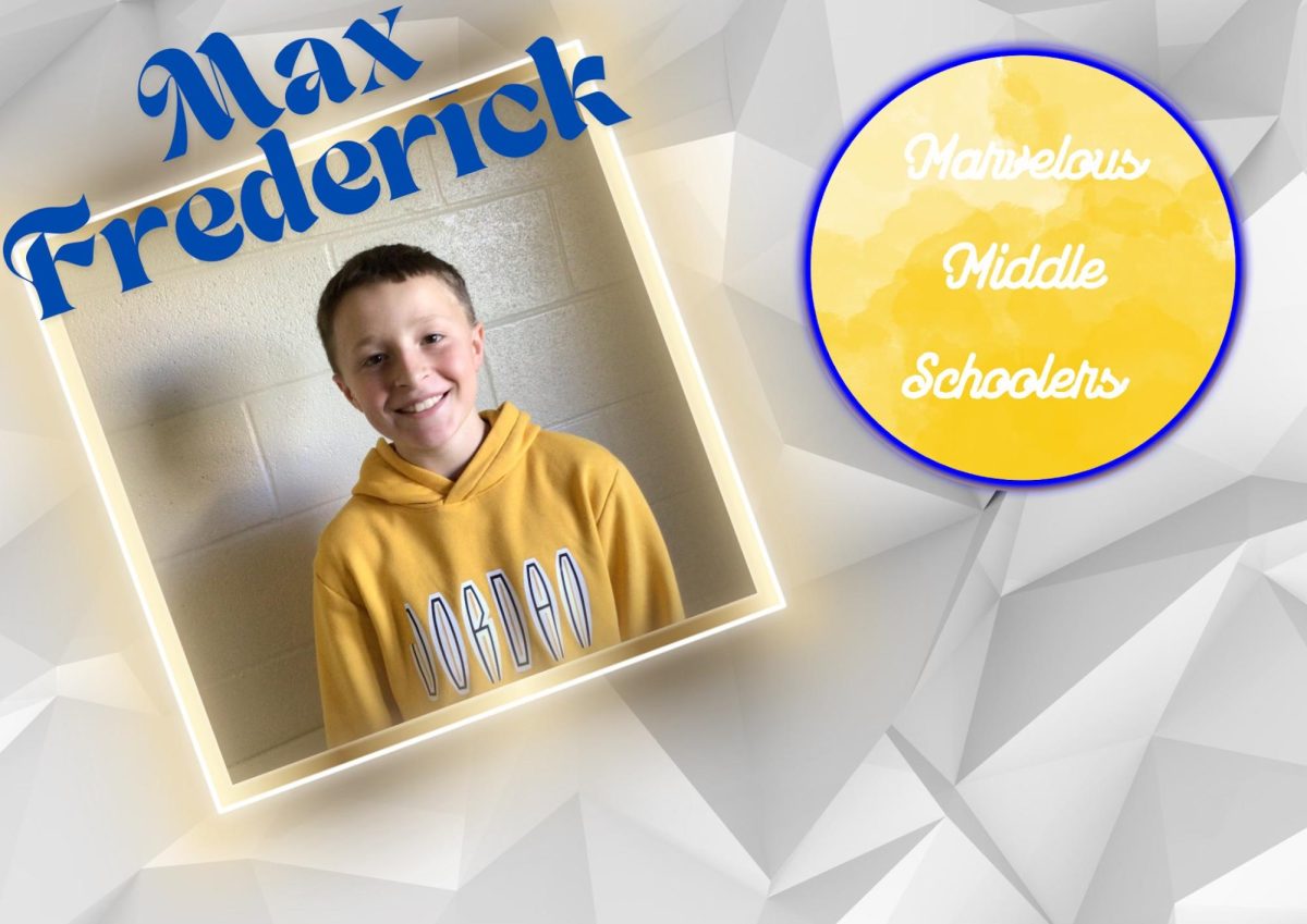 Marvelous Middle Schooler: Max Frederick