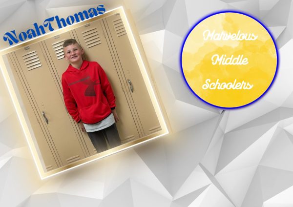 Marvelous Middle Schooler: Noah Thomas